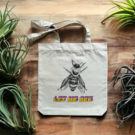 Tote bag recyclé Let Me Bee avec visuel abeille et message coloré